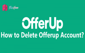 How to Delete Offerup Account Step by Step 2022
